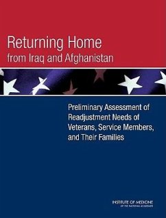 Returning Home from Iraq and Afghanistan - Institute Of Medicine; Board on the Health of Select Populations; Committee on the Initial Assessment of Readjustment Needs of Military Personnel Veterans and Their Families