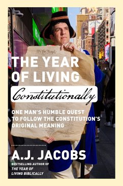 The Year of Living Constitutionally - Jacobs, A.J.