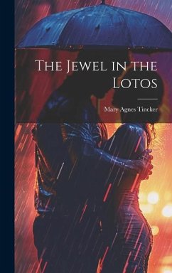 The Jewel in the Lotos - Tincker, Mary Agnes