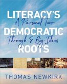 Literacy's Democratic Roots