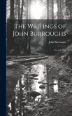 The Writings of John Burroughs: Far and Near