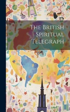 The British Spiritual Telegraph - Anonymous