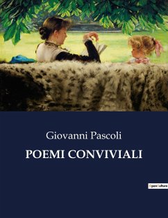 POEMI CONVIVIALI - Pascoli, Giovanni