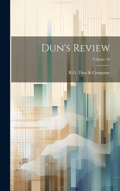 Dun's Review; Volume 18 Cover Dun's Review; Volume 18