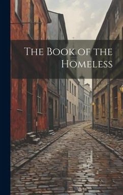 The Book of the Homeless - Anonymous