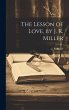 The Lesson of Love, by J. R. Miller - Bild 1