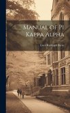 Manual of Pi Kappa Alpha