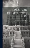 I dieci libri dell'architettvra