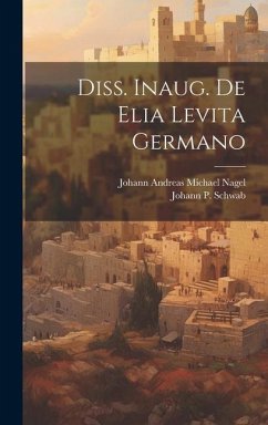 Diss. Inaug. De Elia Levita Germano