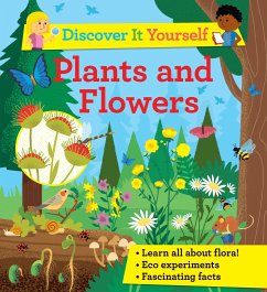 Discover It Yourself: Plants and Flowers - Morgan, Sally