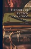 The Story of Gotton Connixloo: Followed by Forgotten