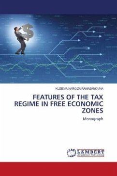 FEATURES OF THE TAX REGIME IN FREE ECONOMIC ZONES