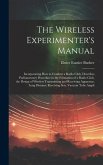 The Wireless Experimenter's Manual