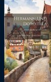 Hermann Und Dorothea: Ins Altgriechische Übersetzt Von A. Dühr...