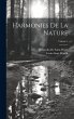 Harmonies De La Nature; Volume 1 - Bild 1