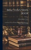 Bracton's Note Book: A Collection of Cases Decided in the King's Courts During the Reign of Henry the Third; Volume 2
