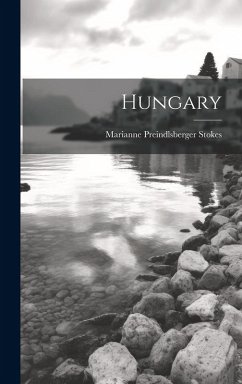 Hungary - Stokes, Marianne Preindlsberger