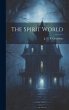 The Spirit World - Bild 1