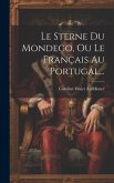 Le Sterne Du Mondego, Ou Le Français Au Portugal...