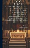 La Nunziatura Di Francia Del Cardinale Guido Bentivoglio, Lettere A Scipione Borghese, Cardinal Nipote E Segretario Di Stato Di Paolo V... Publicate P