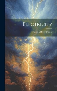 Electricity - Martin, Franklin Henry