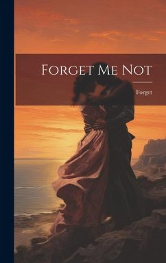 Forget Me Not - Forget