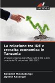 La relazione tra IDE e crescita economica in Tanzania