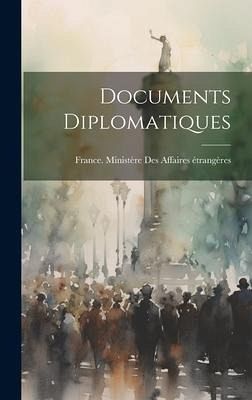 Documents Diplomatiques