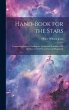 Hand-Book for the Stars: Containing... - Bild 1