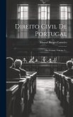 Direito Civil De Portugal: Das Cousas, Volume 2...