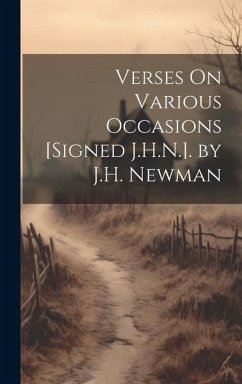 Verses On Various Occasions [Signed J.H.N.]. by J.H. Newman - Anonymous