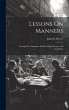Lessons On Manners: Arranged For... - Bild 1