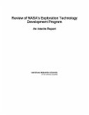 Review of Nasa's Exploration Technology Development Program