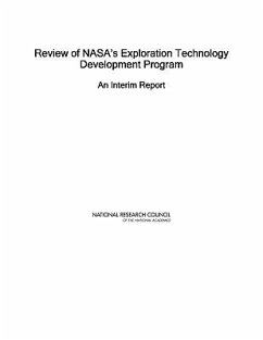 Review of Nasa's Exploration Technology Development Program - National Research Council; Division on Engineering and Physical Sciences; Aeronautics and Space Engineering Board; Committee to Review NASA's Exploration Technology Development Program