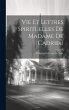 Vie Et Lettres Spirituelles De Madame... - Bild 1
