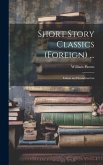 Short Story Classics (Foreign) ...: Italian and Scandinavian