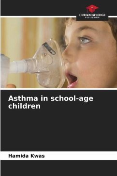 Asthma in school-age children - Kwas, Hamida
