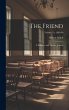 The Friend: A Religious and Literary... - Bild 1
