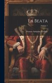 La Beata; Volume 1