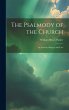 The Psalmody of the Church: Its... - Bild 1