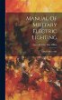 Manual Of Military Electric Lighting:... - Bild 1