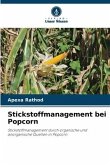Stickstoffmanagement bei Popcorn