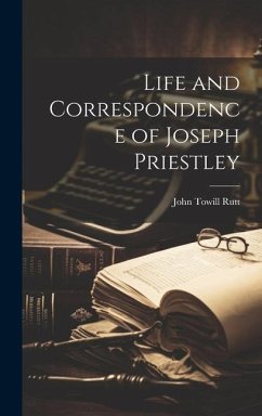 Cover Life and Correspondence of Joseph Priestley