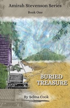 Buried Treasure: Amirah Stevenson Series Book One - Cook, Selma