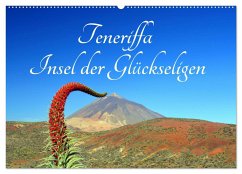 Teneriffa Insel der Glückseligen (Wandkalender 2024 DIN A2 quer), CALVENDO Monatskalender