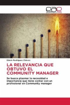 LA RELEVANCIA QUE OBTUVO EL COMMUNITY MANAGER