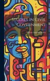 Studies In Civil Government