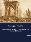 Manfredo Palavicino O I Francesi E Gli Sforzeschi Vol Iii