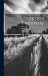 Motor Transport; Volume 3 - Bild 1