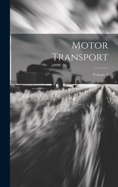 Motor Transport; Volume 3 - Anonymous